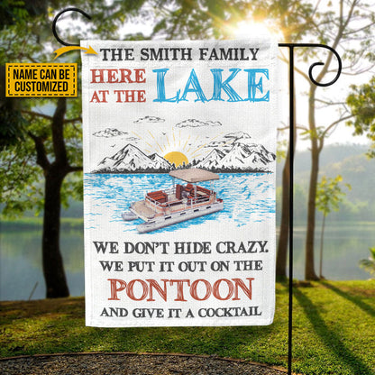 Personalized Pontoon We Don't Hide Crazy Customized Flag