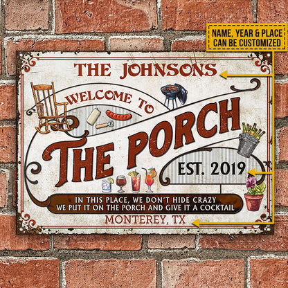 Personalized Porch Grilling Red Don't Hide Crazy Custom Classic Metal Signs