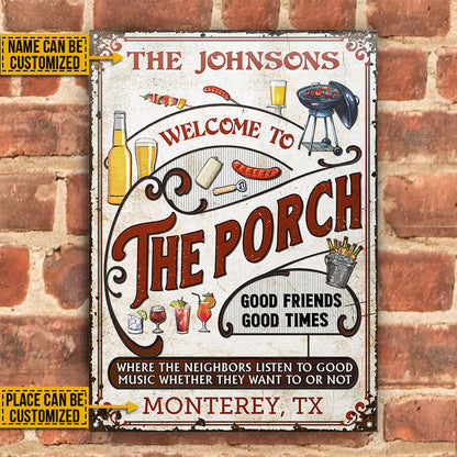 Personalized Porch Grilling Vertical Red Listen To The Good Music Custom Classic Metal Signs