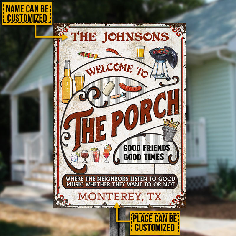 Personalized Porch Grilling Vertical Red Listen To The Good Music Custom Classic Metal Signs