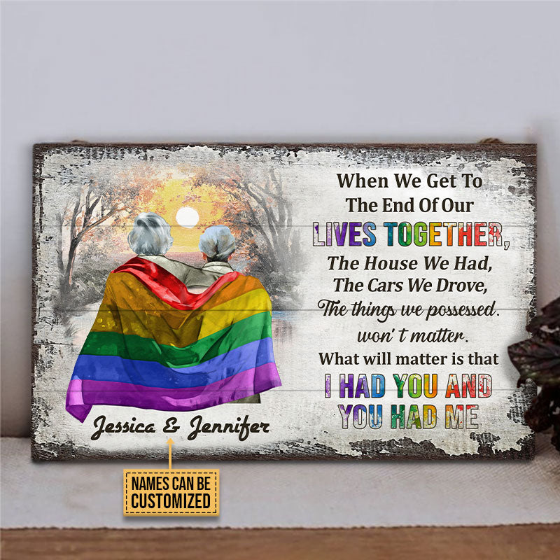 Personalized Pride Couple End Of Our Lives Custom Wood Rectangle Sign