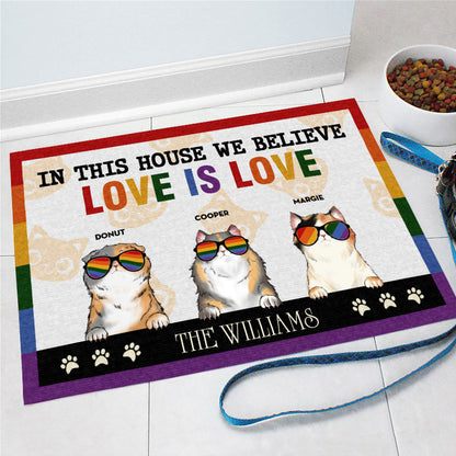 Personalized Pride Family In This House We Believe Love Is Love Cat Funny Custom Doormat