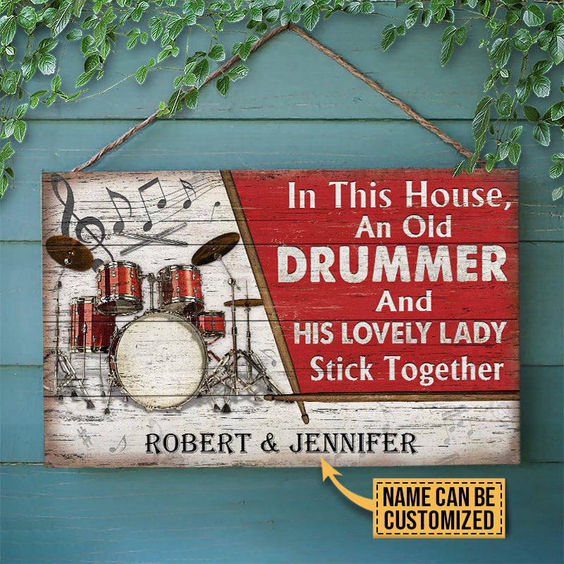 Personalized Drum Color Old Couple In The House Customized Wood Rectangle Sign