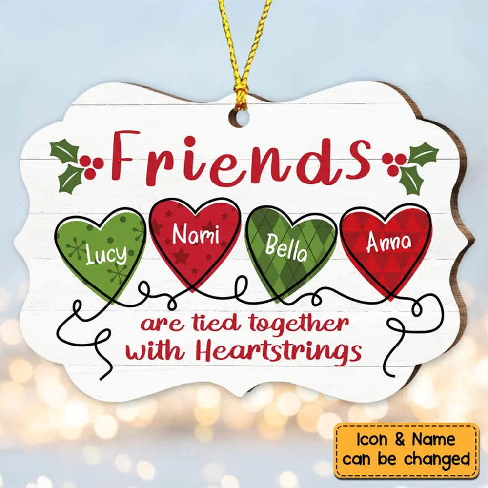 Personalized Sisters Friends Are Tied Together MDF Ornament ornament The Next Custom Gift