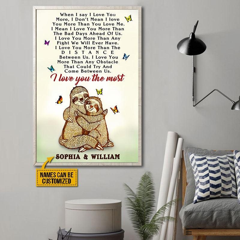 Personalized Sloth Love You The Most Custom Poster