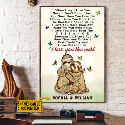 Personalized Sloth Love You The Most Custom Poster