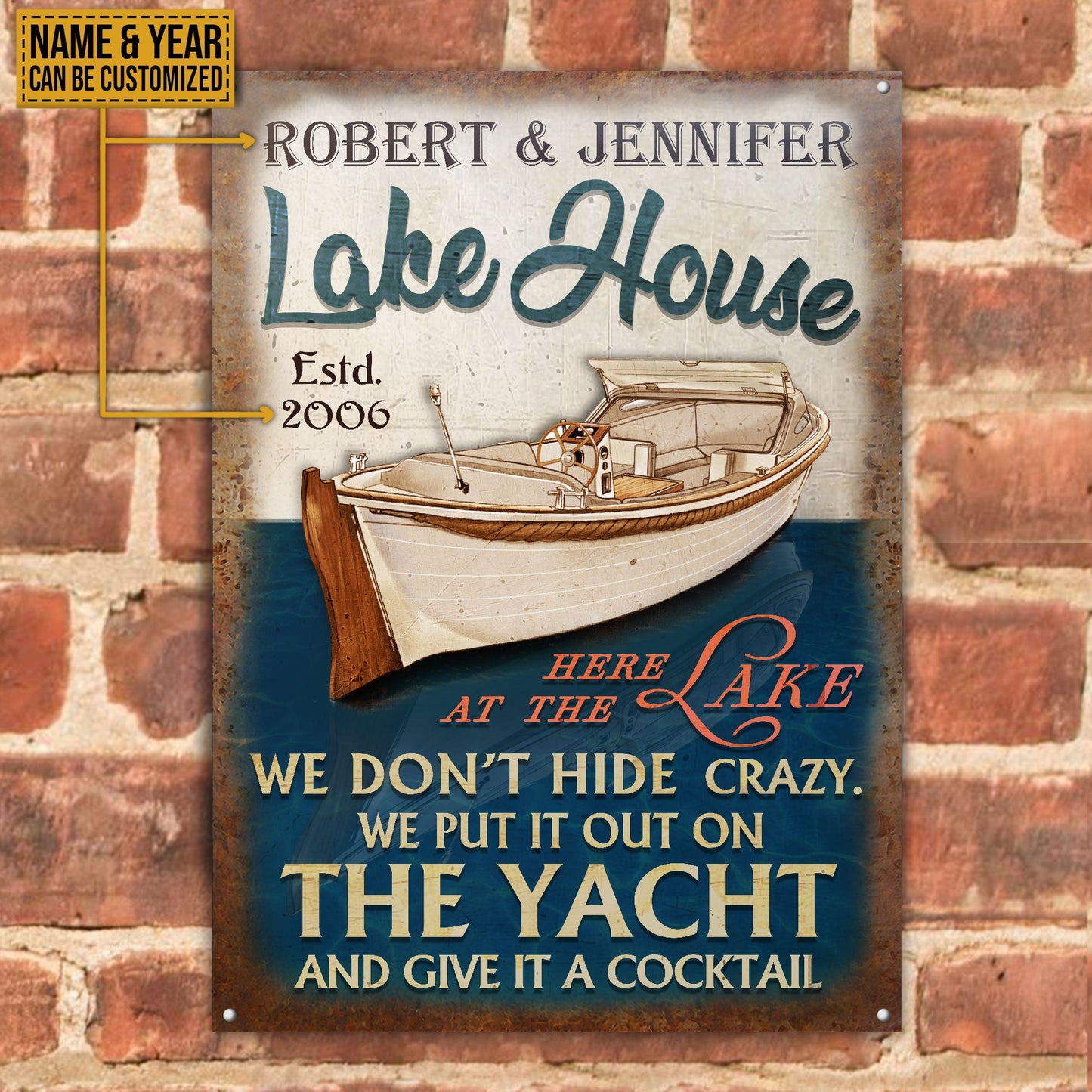 Personalized Yacht Lake House Crazy Customized Classic Metal Signs