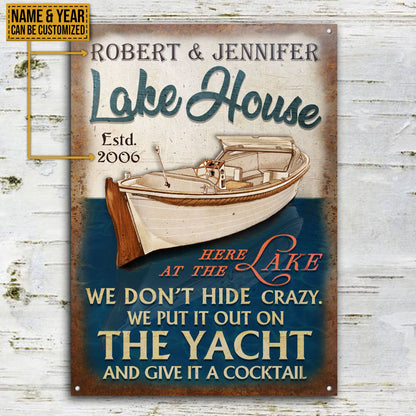 Personalized Yacht Lake House Crazy Customized Classic Metal Signs