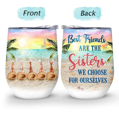 Personalized Beach Bestie Choose For Ourselves Custom Wine Tumbler