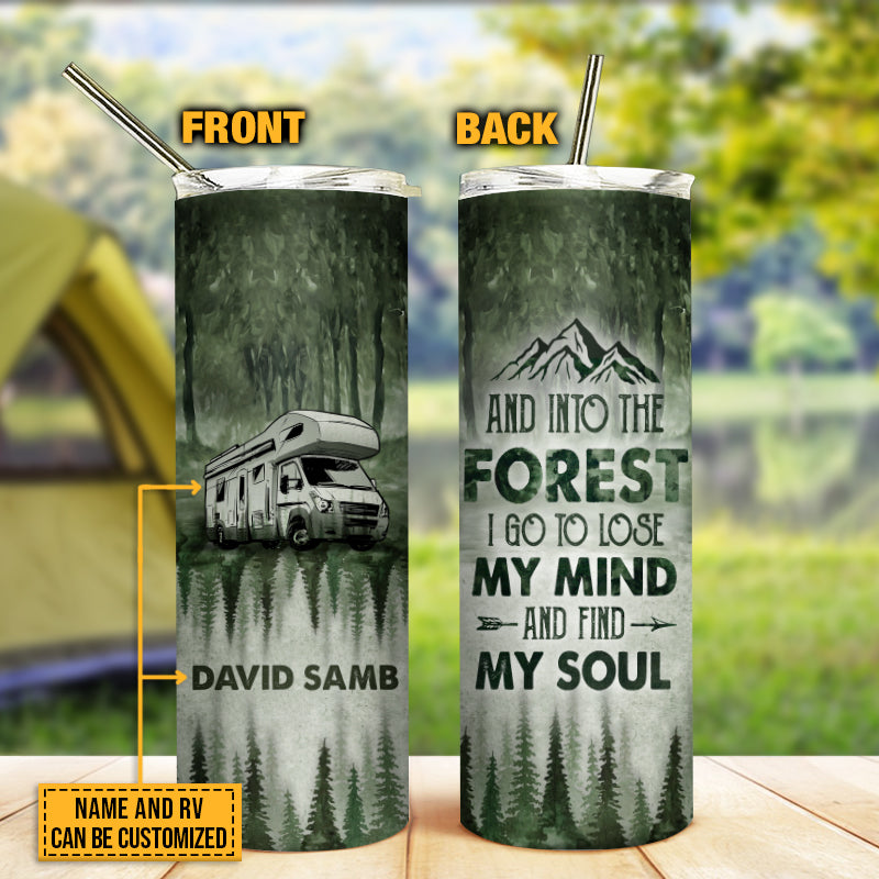 Personalized Camping Forest And Into The Forest Custom Skinny Tumbler