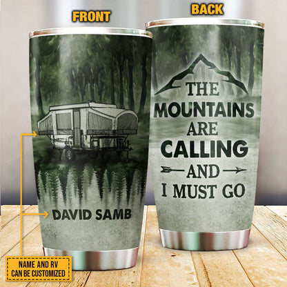 Personalized Camping Forest The Mountains Are Calling Custom Tumbler