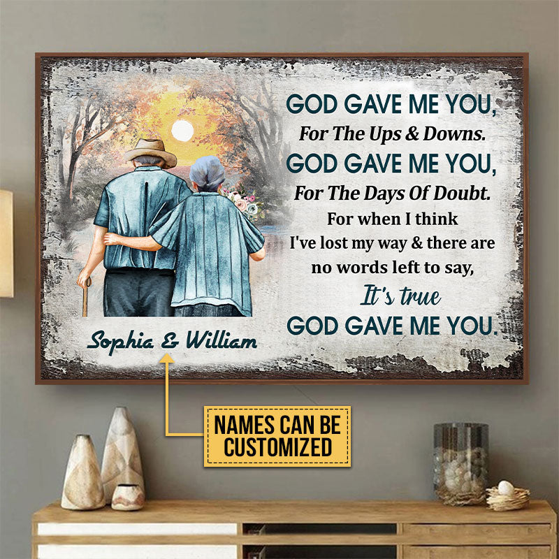 Personalized Family Old Couple God Gave Me You Custom Poster