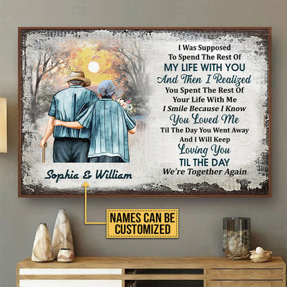 Personalized Family Old Couple The Rest Of My Life Custom Poster