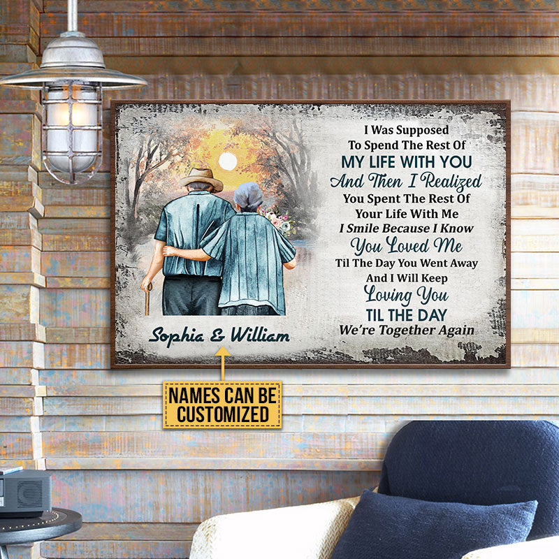 Personalized Family Old Couple The Rest Of My Life Custom Poster