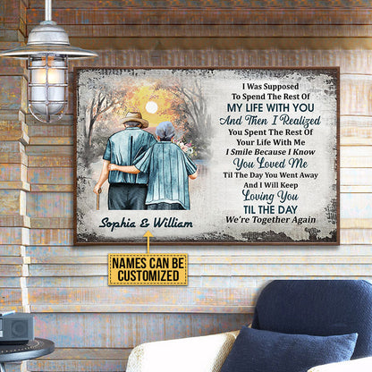 Personalized Family Old Couple The Rest Of My Life Custom Poster