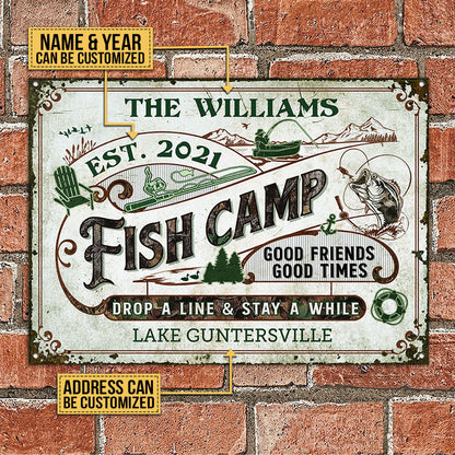 Personalized Fish Camp Stay A While Custom Classic Metal Signs
