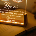 Moon Phase Custom Photo The Moon The Day You Became My Mom - Personalized Night Light