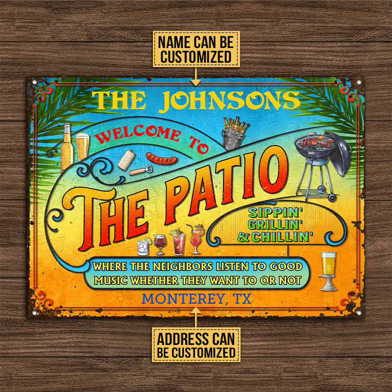 Personalized Patio Grilling Summer Listen To The Good Music Sippin Custom Classic Metal Signs