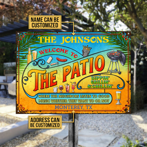 Personalized Patio Grilling Summer Listen To The Good Music Sippin Custom Classic Metal Signs