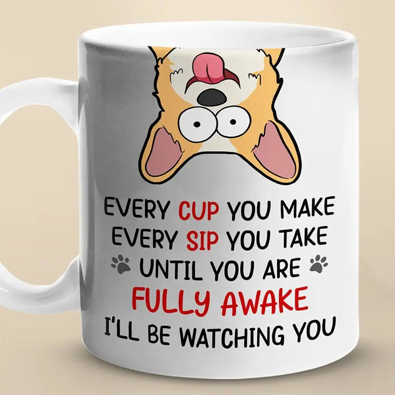 Pet Lover - Until You Are Fully Awake - Personalized Mug