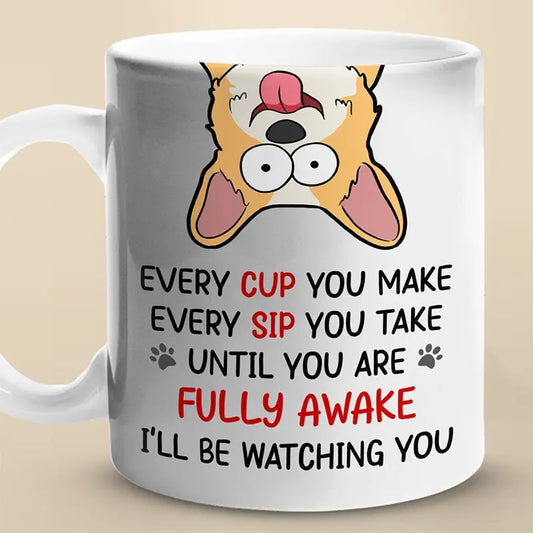 Pet Lover - Until You Are Fully Awake - Personalized Mug - The Next Custom Gift  Mug