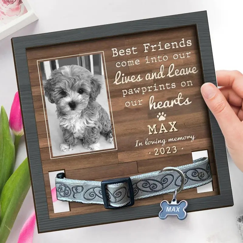 Pet Lovers - Best Friends Come Into Our Lives And Leave Pawprints On Our Hearts - Personalized Memorial Pet Loss Sign (HL)  The Next Custom Gift