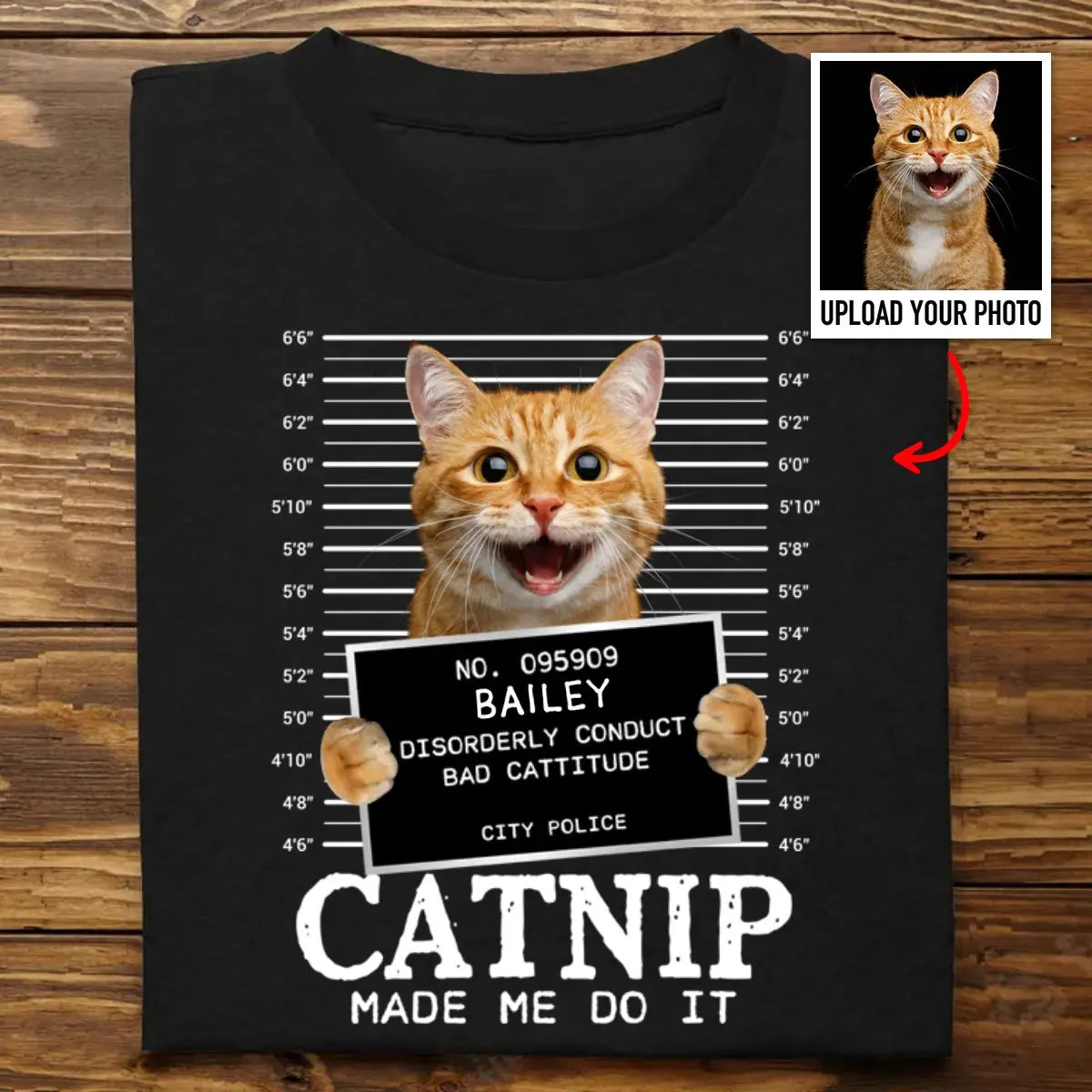 Pet Lovers - Custom Photo Cat Crimes Catnip Made Me Do It - Personalized Unisex T-shirt - The Next Custom Gift  Shirts & Tops