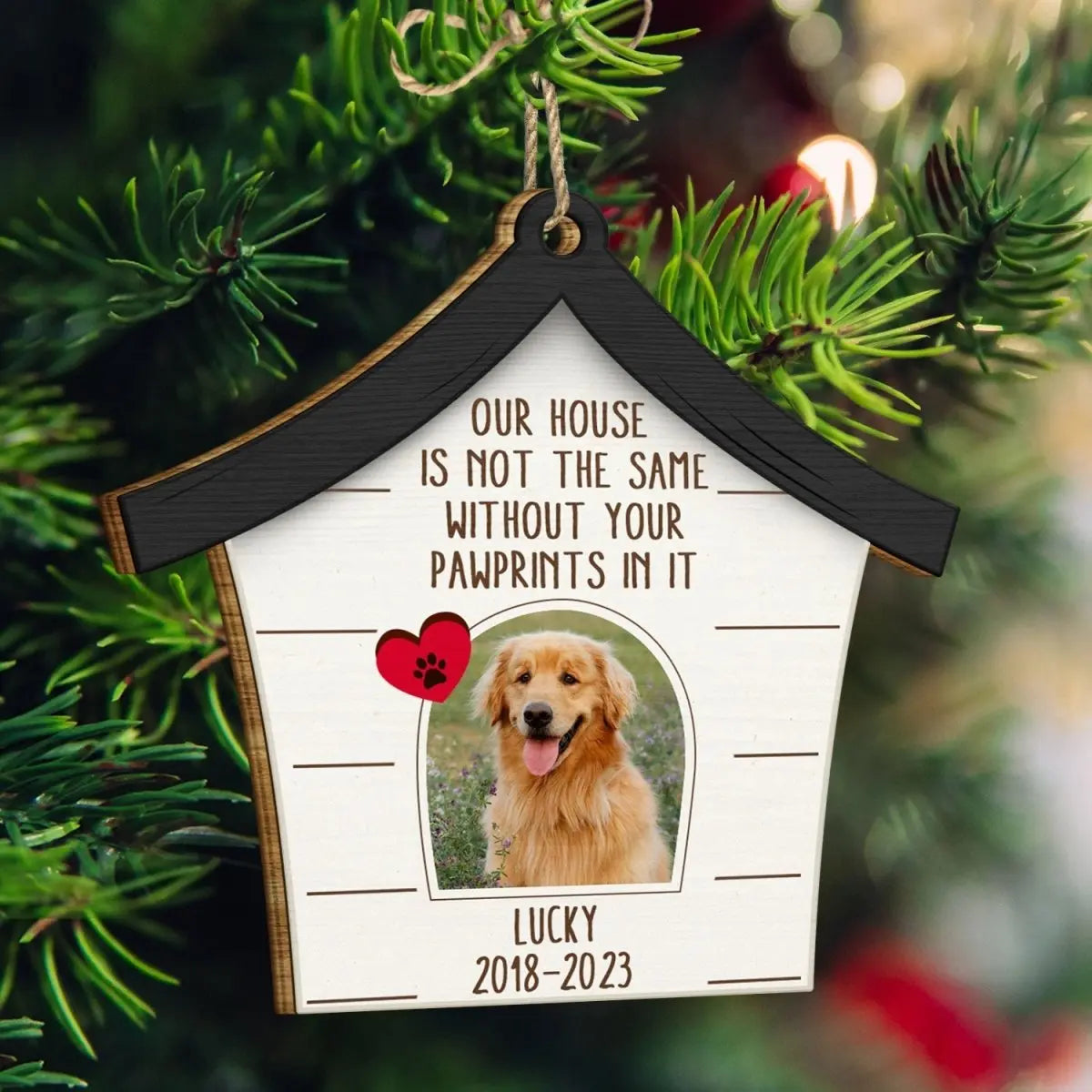 Pet Lovers - Custom Photo Dog Cat Our House Is Not The Same Without Your Pawprints - Personalized Custom Shaped Wooden Ornament Wood Sign The Next Custom Gift