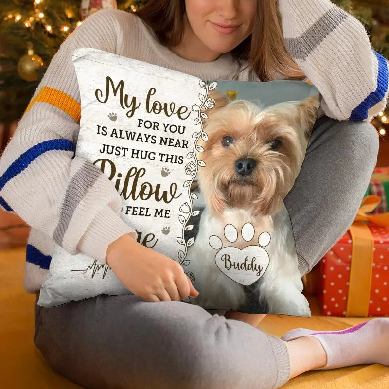 Pet Lovers - Custom Photo Hug This Pillow Then You Know I'm Here - Personalized Pillow Pillow The Next Custom Gift