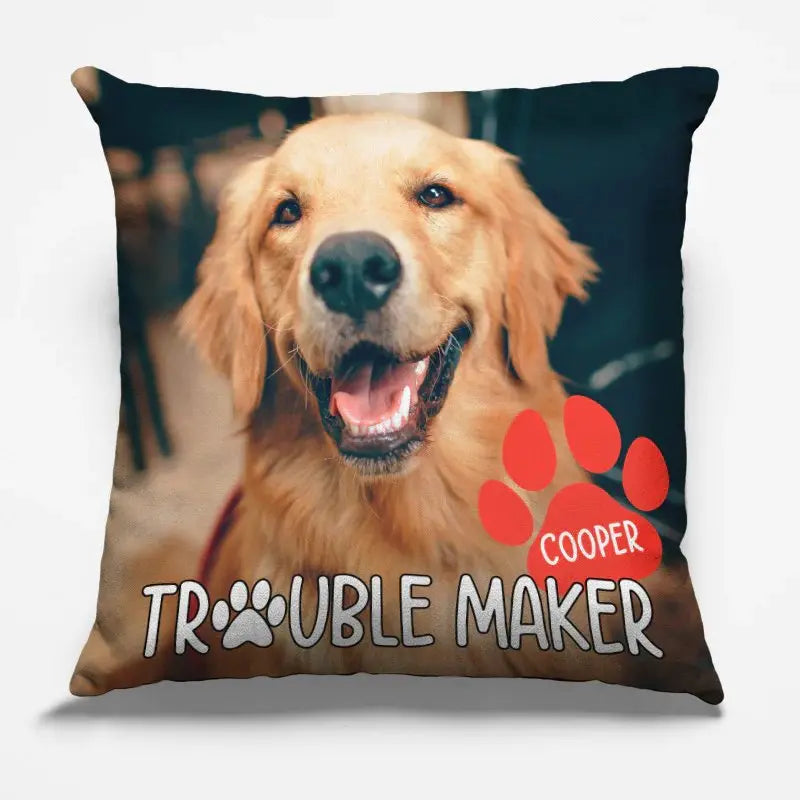 Pet Lovers - Custom Photo Trouble Maker - Personalized Custom Pillow (AQ) Pillow The Next Custom Gift