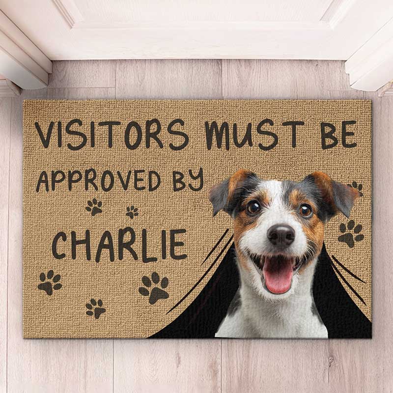 Pet Lovers - Custom Photo Visitors Must Be Approved By This Dog - Personalized Doormat Doormat The Next Custom Gift