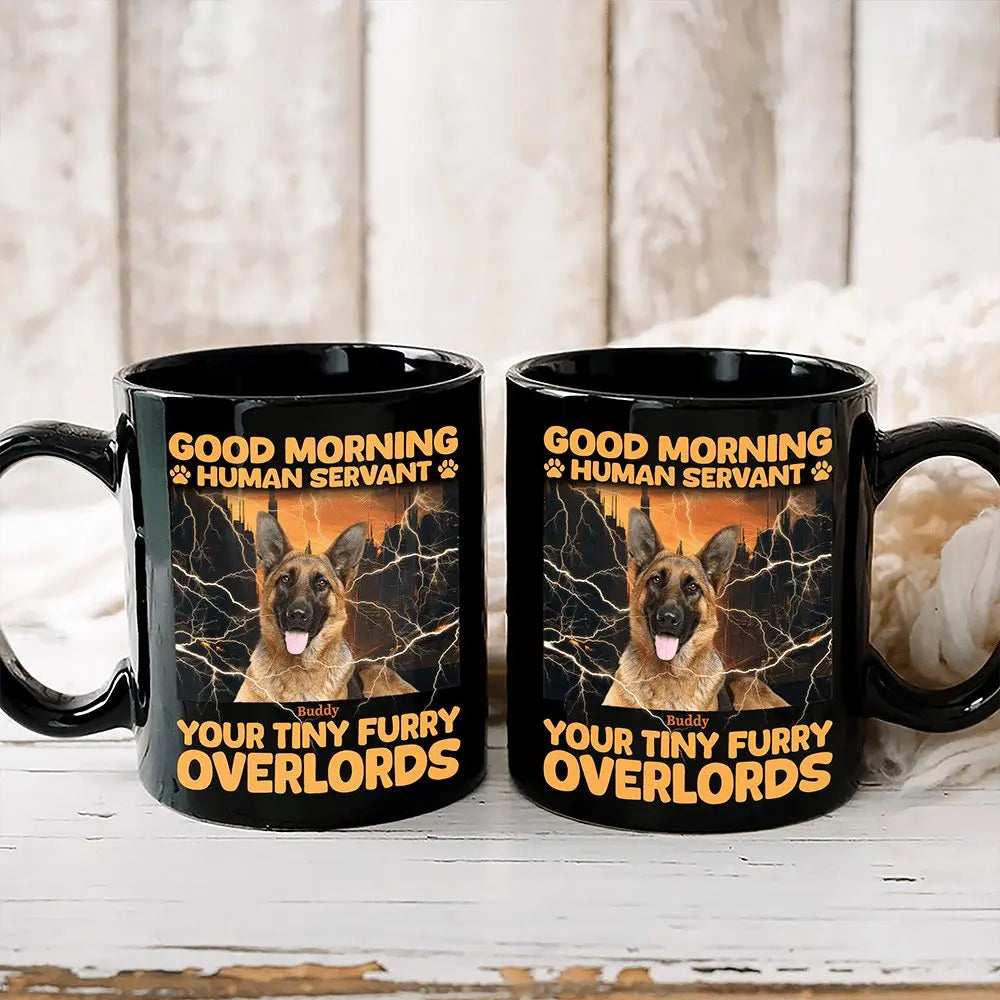 Pet Lovers - Good Morning Human Servant - Personalized Mug Mug The Next Custom Gift