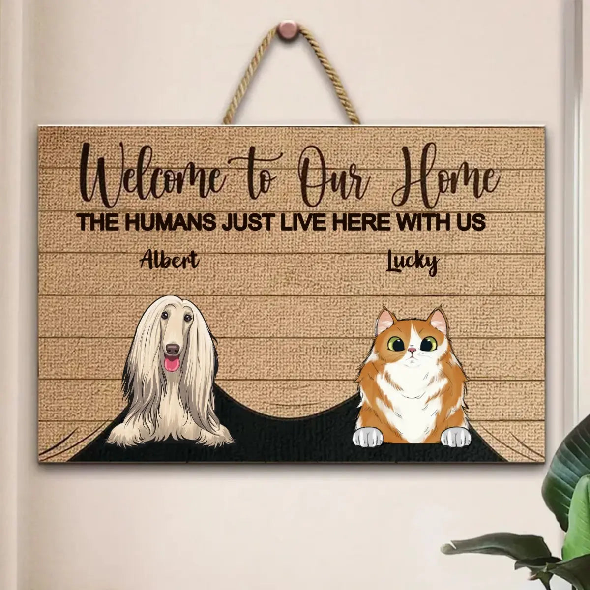 Pet Lovers - Welcome To Our Home - Personalized Wood Sign Wood Sign The Next Custom Gift