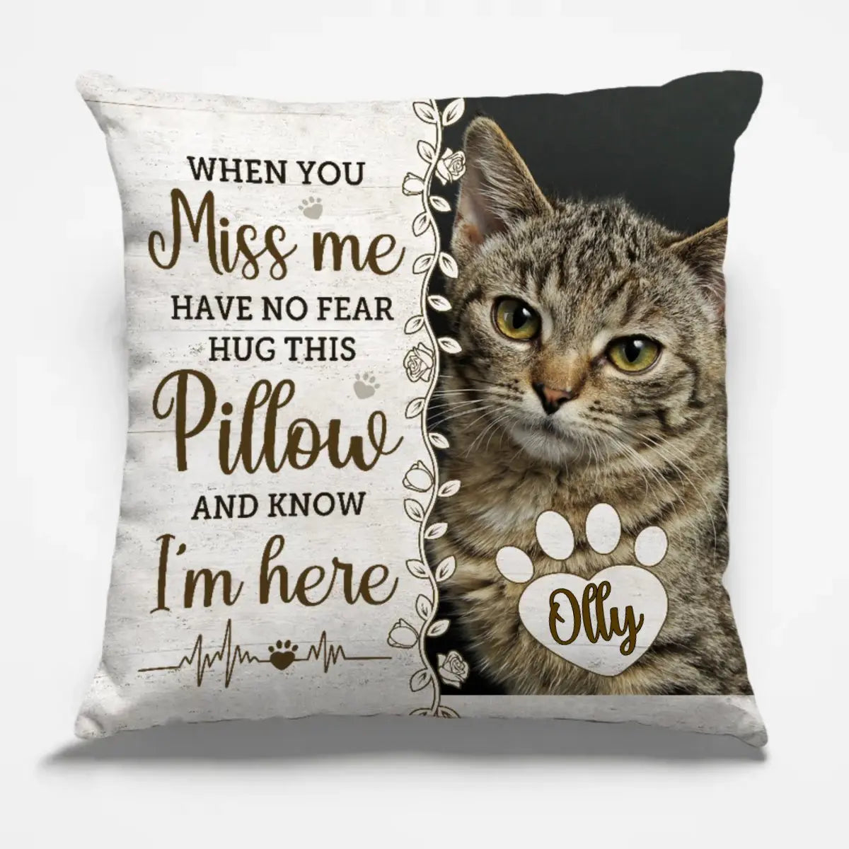 Pet Lovers - When You Miss Me Have No Fear Hug This Pillow And Know I'am Here  - Personalized Pillow (TL) Pillow The Next Custom Gift