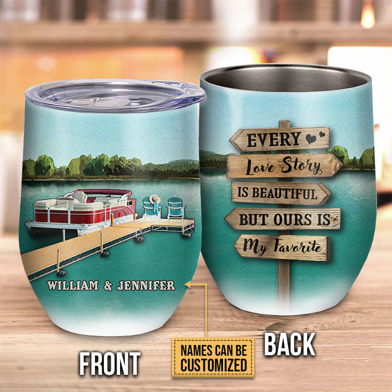 Pontoon Couple Ours Is My Favorite Custom Wine Tumbler, Pontoon Couple Gift