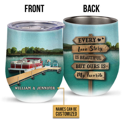 Pontoon Couple Ours Is My Favorite Custom Wine Tumbler, Pontoon Couple Gift