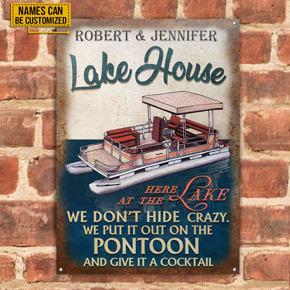 Pontoon Lake House Crazy Custom Classic Metal Signs