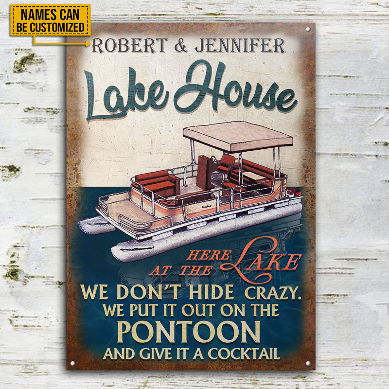 Pontoon Lake House Crazy Custom Classic Metal Signs