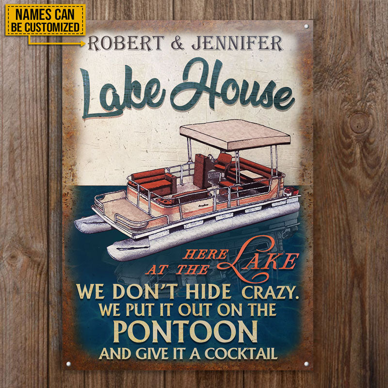 Pontoon Lake House Crazy Custom Classic Metal Signs