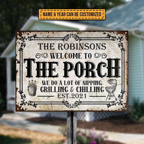 Porch Sipping Grilling Chilling Custom Classic Metal Signs