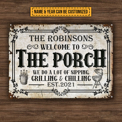 Porch Sipping Grilling Chilling Custom Classic Metal Signs