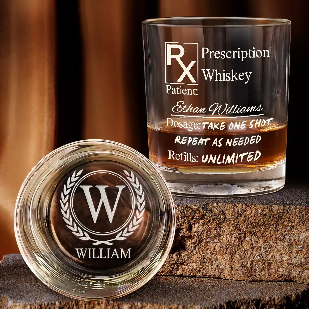 Prescription Whiskey Glass - Personalized Engraved Whiskey Glass