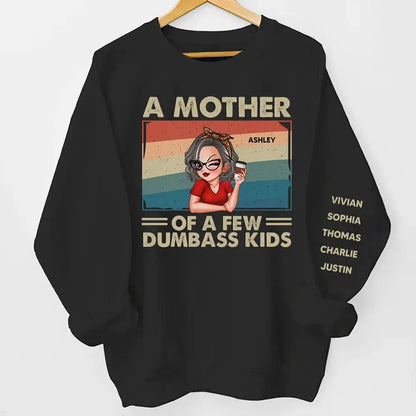 Proud Mother Of A Few Kids Personalized Sleeve Printed Sweatshirt Shirts & Tops The Next Custom Gift