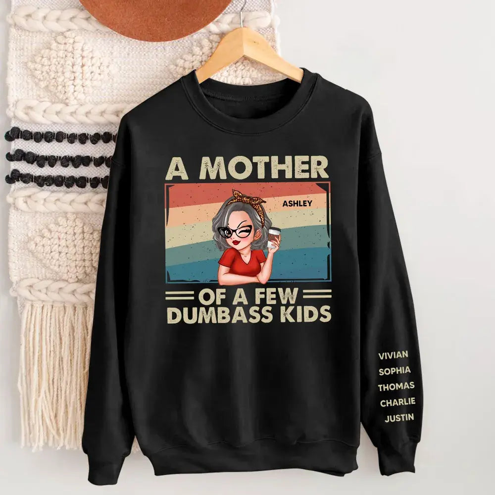 Proud Mother Of A Few Kids Personalized Sleeve Printed Sweatshirt Shirts & Tops The Next Custom Gift