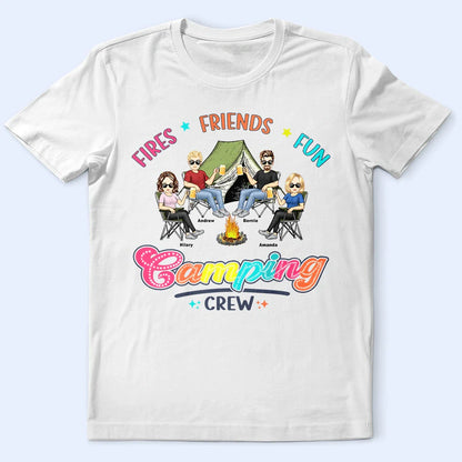 Fire Friends Fun Camping Crew - Personalized T Shirt