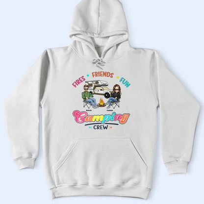 Fire Friends Fun Camping Crew - Personalized T Shirt