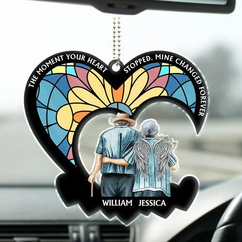 The Moment Your Heart Stopped Memorial - Personalized Acrylic Car Hanger