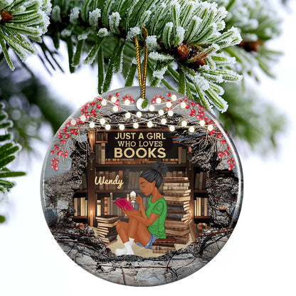 Just A Girl Who Loves Books Reading - Personalized Circle Ceramic Ornament