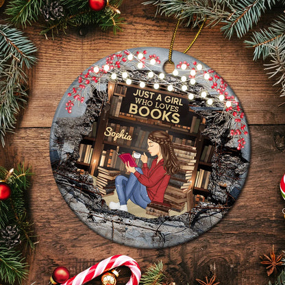 Just A Girl Who Loves Books Reading - Personalized Circle Ceramic Ornament