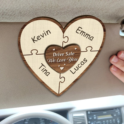 Drive Safe We Love You - Personalized Custom Shaped Car Visor Clip